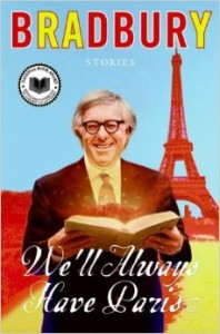 We'll Always Have Paris by Ray Bradbury