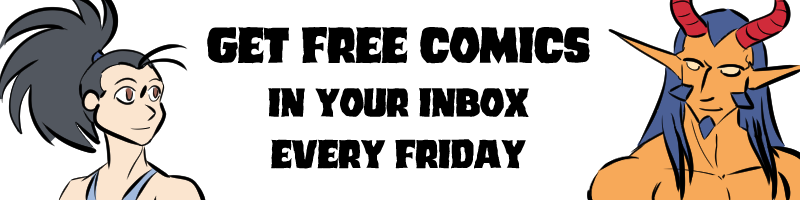 get free comics in your inbox every friday!